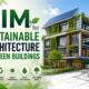 BIM for Sustainable Architecture and Green Buildings